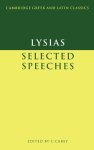 Lysias & Christopher Carey - (1) Lysias: Selected Speeches