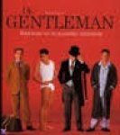 Roetzel, Bernhard - De Gentleman. Handboek voor de klassieke herenmode