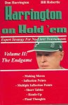 Dan ; Robertie, Bill Harrington - Harrington on Hold 'em / Volume II The Endgame Expert Strategy for No-Limit Tournaments: