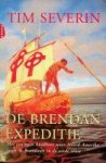 Severin, Timothy - De Brendan Expeditie Met een open huidboot naar Noord-Amerika, zoals St.Brandaan in de zesde eeuw
