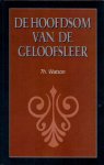 Thomas Watson - De hoofdsom van de geloofsleer