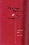 Marcus Grant - Drinking Patterns and their Consequences Marcus Grant - Drinking Patterns and their Consequences
