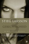 Stieg Larsson 12114 - Gerechtigheid