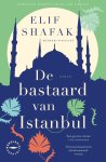 Elif Shafak - (1) De Bastaard Van Istanbul
