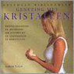 S. Lilly - Genezing met kristallen - zelfhulp bibliotheek