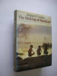 Leakey, Richard E. - The Making of Mankind