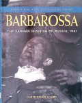 Ailsby, Christopher - Barbarossa: The German Invasion of Russia, 1941 Ailsby, Christopher - Barbarossa: The German Invasion of Russia, 1941