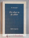Smytegelt, B. - De schat in de akker --- Bijbels dagboek