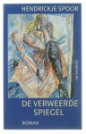 Hendrickje Spoor - Verweerde spiegel