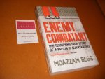 Moazzam Begg, Victoria Brittain - Enemy Combatant, A British Muslim`s Journey to Guantanamo and Back
