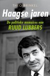 Theo Brinkel, Ruud Lubbers - Haagse jaren De politieke memoires van Ruud Lubbers