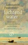 Konstantin Paustovski - (1) Lichtend Water