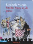 Elisabeth Marain - Smidje Smee in de puree / Bikkels