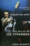 Chris Salewicz - Redemption Song The Ballad of Joe Strummer