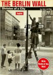 Thomas Flemming - The Berlin Wall Division of a City