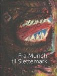 Lars Toft-Eriksen - Fra Munch til Slettemark