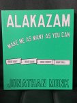 Jonathan Monk - Jonathan Monk -  Alakazam make me as many as you can