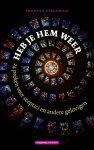Janneke Stegeman - Heb je hem weer