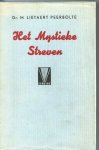 Lietaert Peerbolte, Dr.M. - Het Mysterie Streven