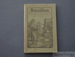 R. Dom Th. et Th., J. - Bouillon & son Chateau. Guide historique de la ville et du chateau de Bouillon.