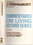 RAJAGOPAL, D. [Ed] - From the Notebooks of J. Krishnamurti. Commentaries on Living - Second Series.