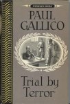 Gallico, Paul - Trial by Terror