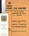 Gebrs. van Egmond - Handels-prijscourant van vaste planten en rotsplanten, gebr. Van Egmond Oegstgeest 1941