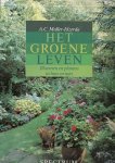 Muller Idzerda, A.C. - Het Groene leven - Bloemen en planten in huis en tuin