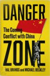 Michael Beckley 290717, Hal Brands 290718 - Danger Zone The Coming Conflict with China
