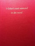 Post van der Molen, Gerard / Rijkse, Ronald - 't Geluck waait niemand in den mond