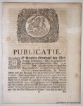 STATEN GENERAEL DER VEREENIGHDE NEDERLANDEN, - Publicatie. De Staten Generael der Vereenighde Nederlanden ... doen te weten, dat ... tusschen den Heere President de Thou ... ter eenre: ende eenige Heeren Gedeputeerden uyt onse vergaderinge, ter andere zijde alle differenten ... zijn op-ghe...