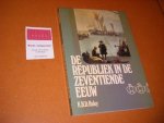 K.H.D. Haley - De Republiek in de zeventiende Eeuw