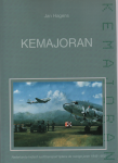 Hagens Jan - Kemajoran, Nederlands-Indisch luchttransport tijdens de roerige jaren 1945-1950.