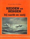 BURG, GER VAN DER/KALKMAN, WIM - Redden en bergen bij nacht en ontij