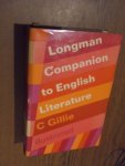 Gillie, Christopher - Longman companion to English literature.