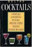 Redactie - Deltas Cocktails, longdrinks, punches, pousse-cafes, wijnen, warme dranken