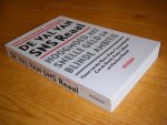 Vasco van der Boon; Pieter Couwenbergh; Cor de Horde; Pieter Lalkens; Martine Wolzak - De val van SNS Reaal. Hoogmoed, het snelle geld en blinde ambitie