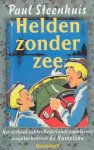 Steenhuis, Paul - Helden zonder zee. Het verhaal achter Nederlands populairste jeugdboekserie De Kameleon.