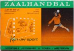 Sluijs Albert; Illustrator : Vilters, Piet - Ken uw sport Zaalhandbal