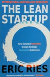 Eric Ries - Lean startup - How Relentless Change Creates Radically Successful Businesses