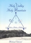 I Michael Gabriel - The Holy Valley and the Holy Mountain
