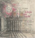 Mulder, G.E. - Schijn van recht; de geschiedenis van de vrederechtspraak gedurende de Duitse bezetting