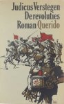 Judicus Verstegen - De revoluties
