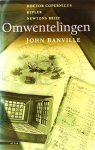 BANVILLE, J. - Omwentelingen. Doctor Copernicus, Kepler, Newtons brief. Vert. door R. van der Veer en P. Nijmeijer.