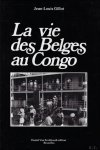 Gillot,Jean-Luis. - Vie des Belges au congo.