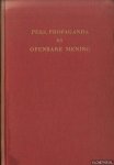 Barents, prof.mr.dr. J. - e.a. - Pers, propaganda en openbare mening. Een bundel opstellen door vrienden en leerlingen aangeboden aan professor dr. Kurt Baschwitz ter gelegenheid van zijn 70ste verjaardag op 2 februari 1956