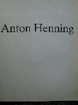 Hanson, J.Alan - Anton Henning.   - neue arbeiten 1990