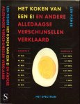Fisher, Len . Vertaling  I ter Veluwe   ..   Omslagontwerp en Typografie Herman van Bostelen - Het koken van een Ei   en andere alledaagse verschijnselen verklaard