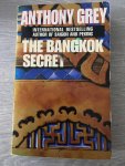Anthony Grey - The Bangkok secret