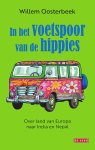 Willem Oosterbeek - (1) In Het Voetspoor Van De Hippies